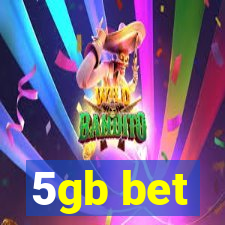 5gb bet